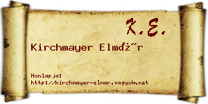 Kirchmayer Elmár névjegykártya